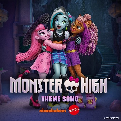 Monster High Theme Song (From the 2022 Television Series) Monster High
