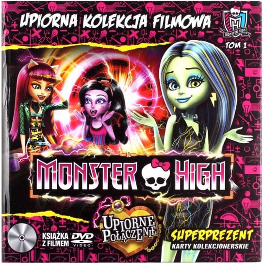 Monster High: Upiorne połączenie Edipresse Polska S.A.