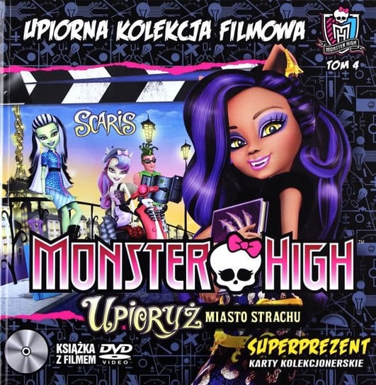 Monster High - Upioryż Miasto Strachu (Upiorna Kolekcja) (booklet) Edipresse Polska S.A.