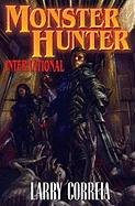 Monster Hunter International Correia Larry