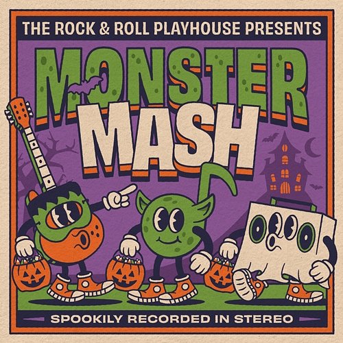 Monster Mash The Rock and Roll Playhouse