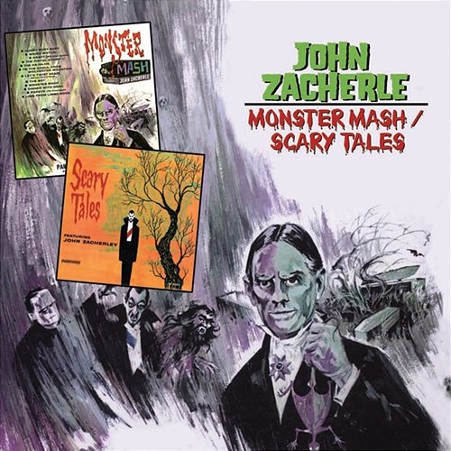 Monster Mash/Scary Tales John Zacherle