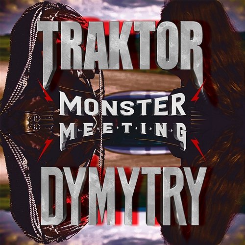 Monster Meeting Traktor & Dymytry