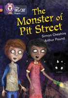 Monster of Pit Street Cheshire Simon