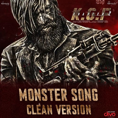 Monster Song Clean Version (From "KGF Chapter 2 - Kannada") Ravi Basrur & Adithi Sagar