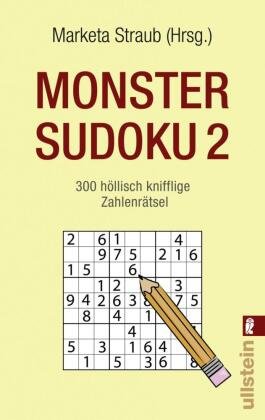 Monster Sudoku 2 Ullstein Taschenbuchvlg., Ullstein Taschenbuch Verlag