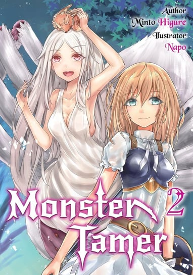 Monster Tamer: Volume 2 Minto Higure
