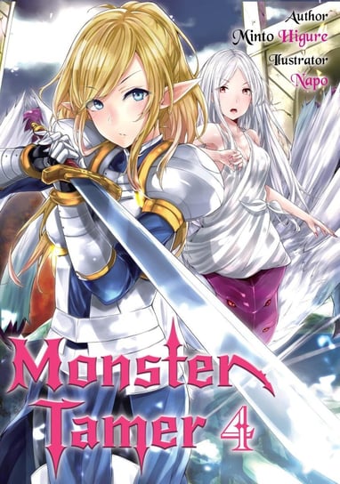 Monster Tamer: Volume 4 Minto Higure