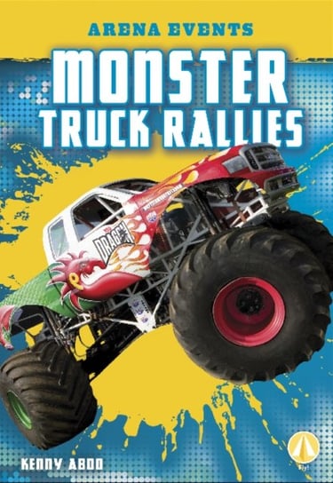 Monster Truck Rallies Kenny Abdo