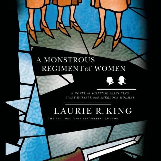 Monstrous Regiment of Women King Laurie R.