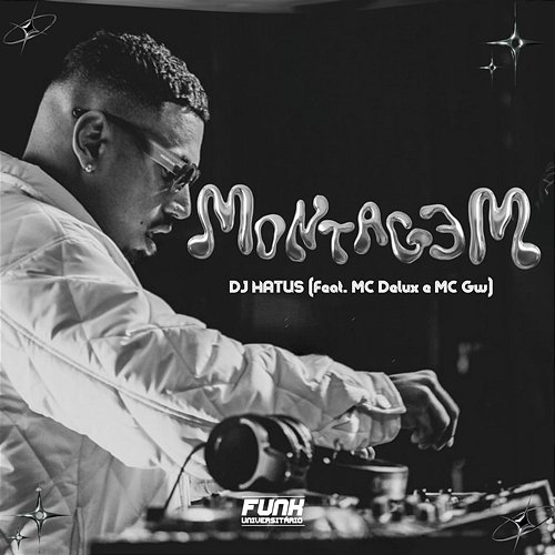 MONTAGEM DJ HATUS feat. Mc Delux, Mc Gw