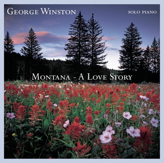 Montana - A Love Story Winston George