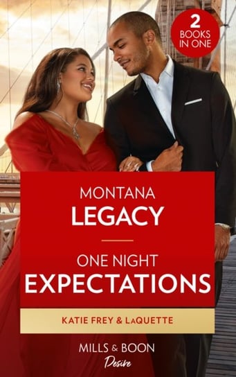 Montana Legacy  One Night Expectations: Montana Legacy  One Night Expectations (Devereaux Inc.) Katie Frey, Laquette