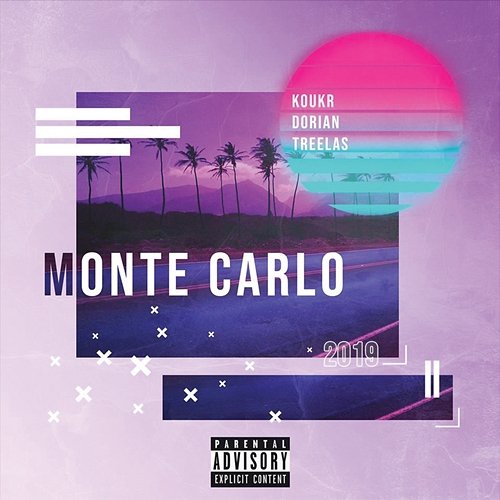 Monte Carlo Koukr, Dorian feat. Treelas