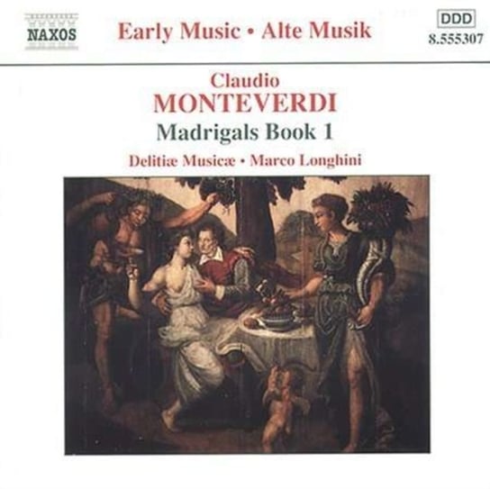 MONTEV MADRIGALS BOOK 1 LONGHI Delitiae Musicae