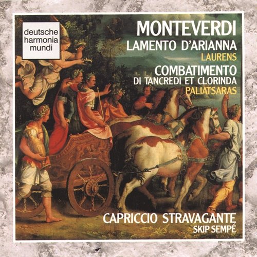 Monteverdi: Il Combatimento Capriccio Stravagante