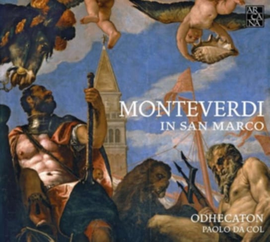 Monteverdi in San Marco Odhecaton Odhecaton