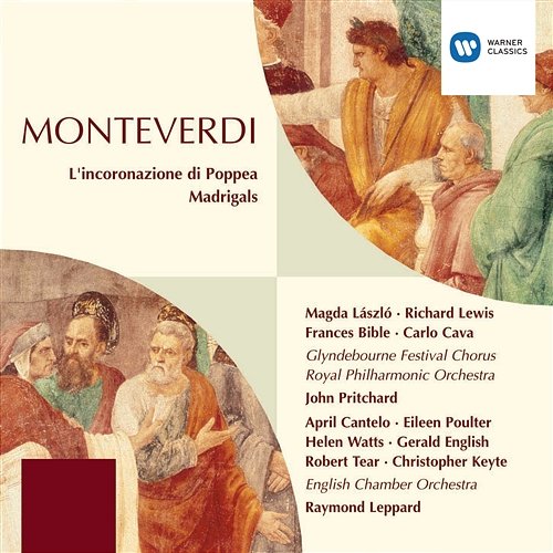 Monteverdi: L'incoronazione di Poppea Soloists, Glyndebourne Festival Chorus, Royal Philharmonic Orchestra, Sir John Pritchard