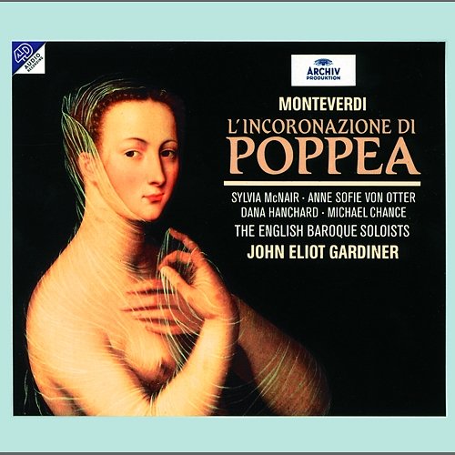 Monteverdi: L'incoronazione di Poppea (Complete) English Baroque Soloists, John Eliot Gardiner