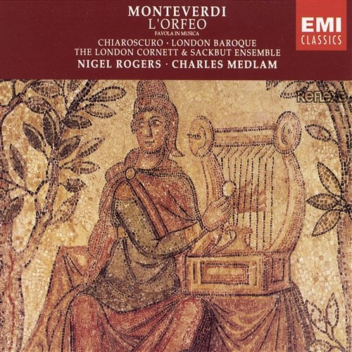 Monteverdi: L'Orfeo, favola in musica, SV 318, Act 3: "Possenti spirto" (Orfeo) London Baroque, Charles Medlam, London Cornett and Sackbut Ensemble, Theresa Caudle, Nigel Rogers