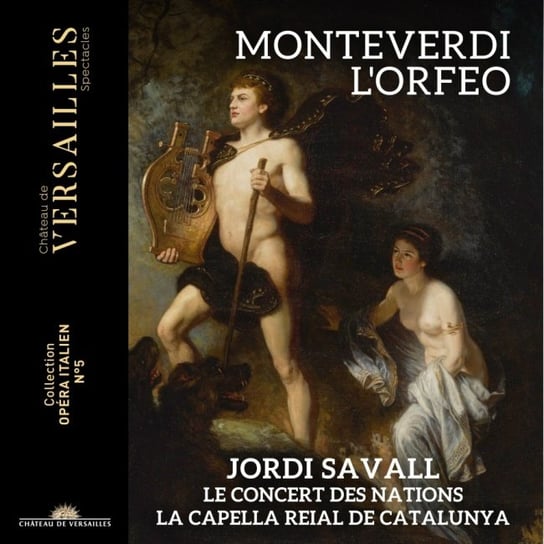 Monteverdi: L'Orfeo La Capella Reial de Catalunya, Le Concert des Nations