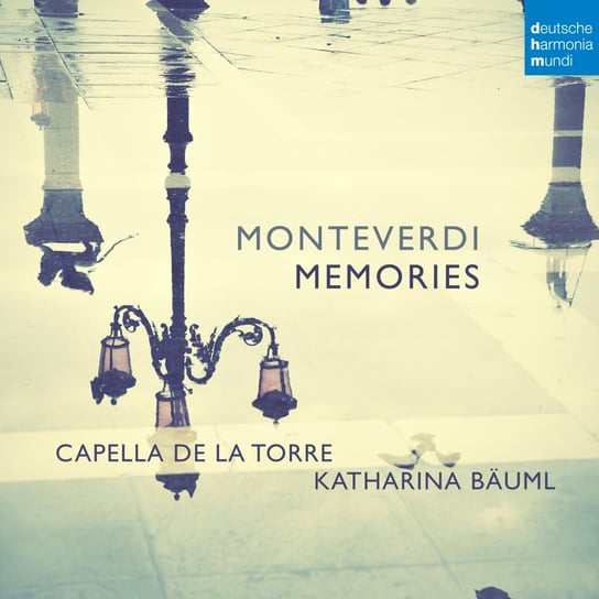Monteverdi: Memories Capella de La Torre