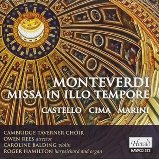 Monteverdi: Missa in Illo Tempore Herald