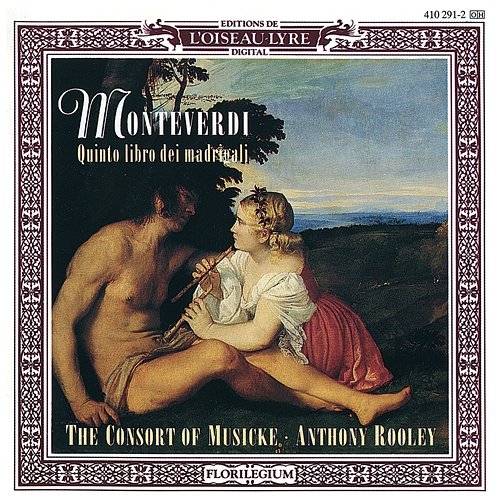 Monteverdi: Quinto libro dei madrigali The Consort Of Musicke, Anthony Rooley