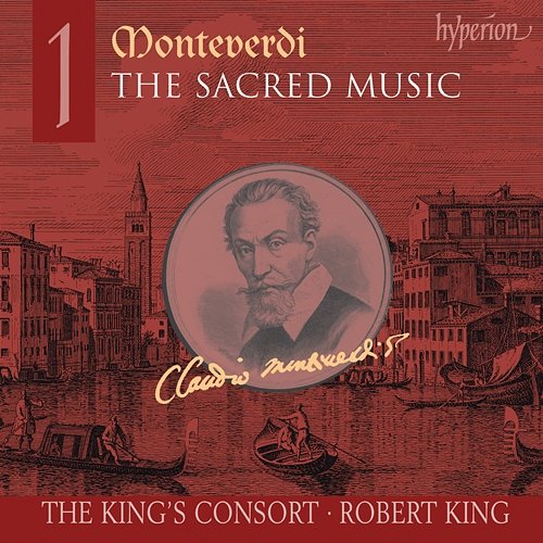 Monteverdi: Sacred Music Vol. 1 The King's Consort, Robert King