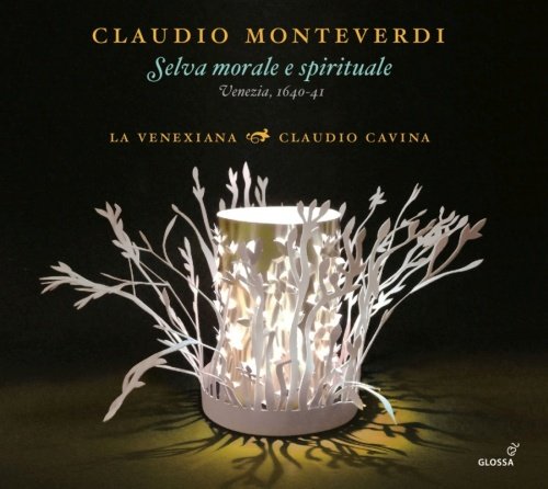 Monteverdi: Selva Morale E Spirituale La Venexiana