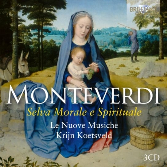 Monteverdi: Selva Morale e Spirituale Le Nuove Musiche