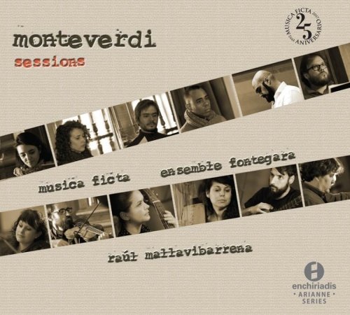 Monteverdi: Sessions Musica Ficta