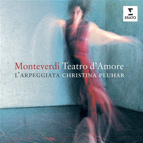 Monteverdi: Teatro d'amore Christina Pluhar