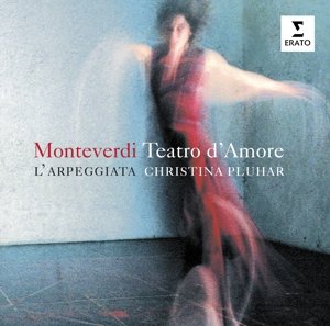 Monteverdi: Teatro D'amore Pluhar Christina