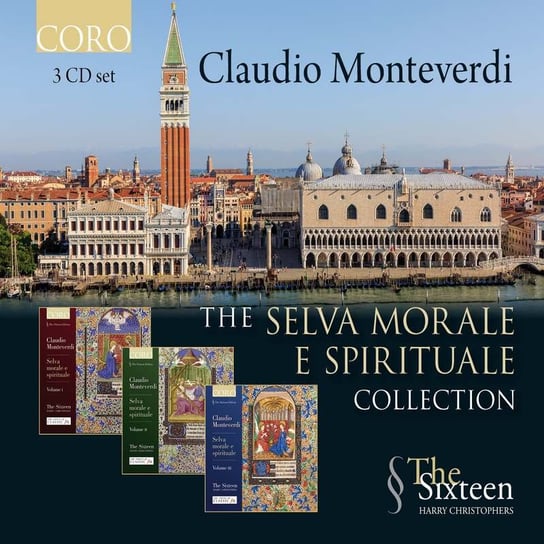 Monteverdi: The Selva morale e spirituale Collection The Sixteen