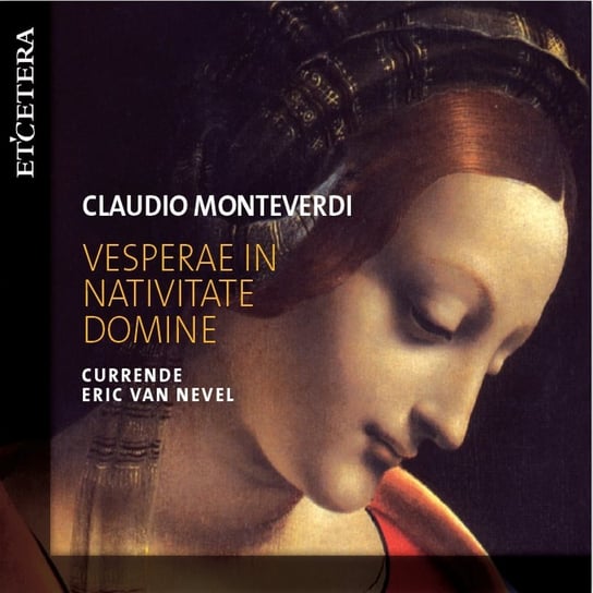 Monteverdi: Vesperae In Nativitate Domine Currende