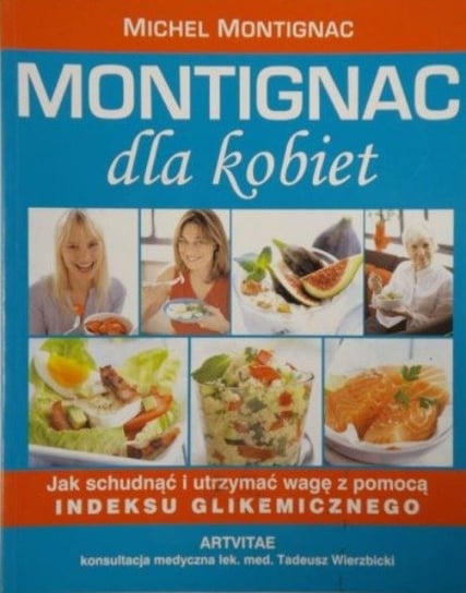 Montignac dla kobiet Montignac Michel
