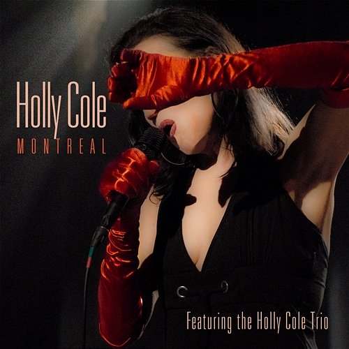 Montreal Holly Cole feat. Holly Cole Trio