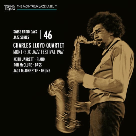 Montreux Jazz Festival 1967 - Swiss Radio Days Jazz Series. Volume 46 Charles Lloyd Quartet