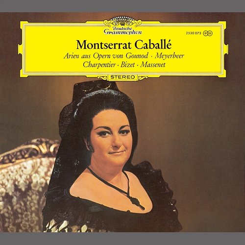 Montserrat Caballé - French Opera Arias Montserrat Caballé