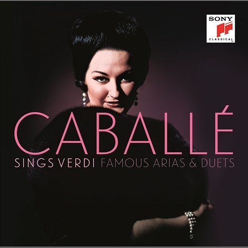 Montserrat Caballé Sings Verdi Montserrat Caballé