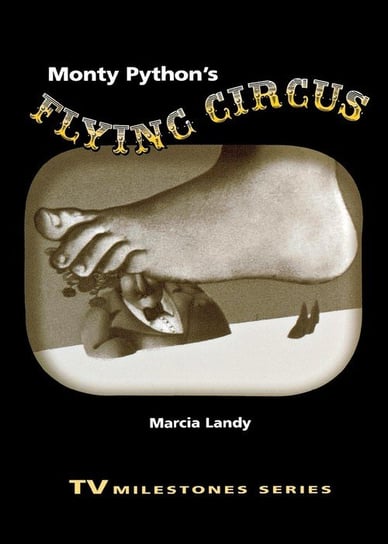 Monty Python's Flying Circus Landy Marcia