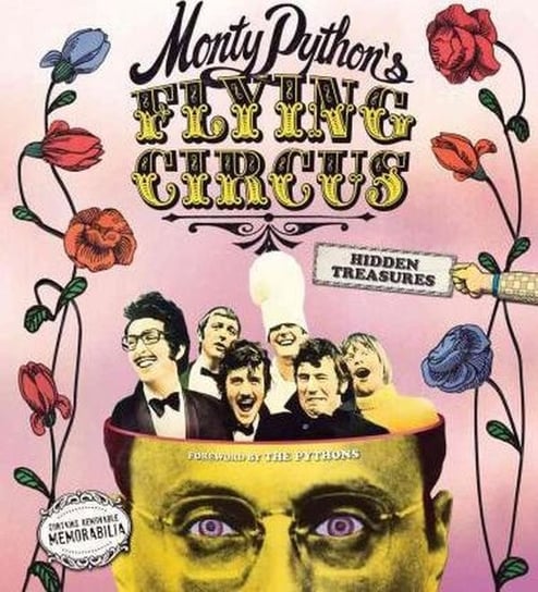 Monty Python's Flying Circus: Hidden Treasures Besley Adrian