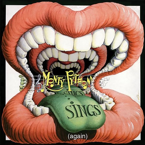 Monty Python Sings (Again) Monty Python
