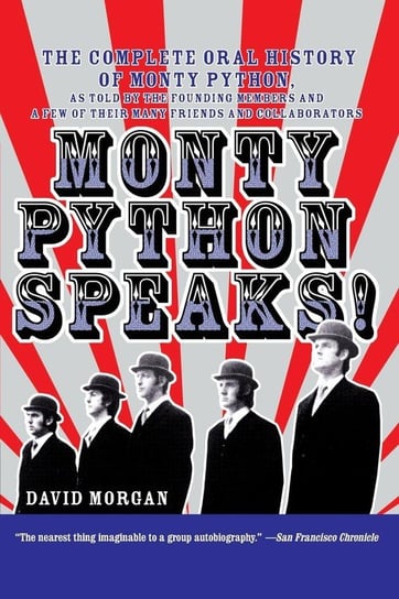 Monty Python Speaks! Morgan David