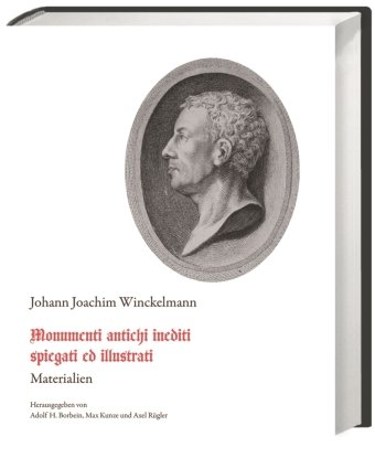 Monumenti antichi inediti spiegati ed illustrati WBG Philipp von Zabern