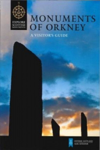 Monuments of Orkney Wickham-Jones Caroline