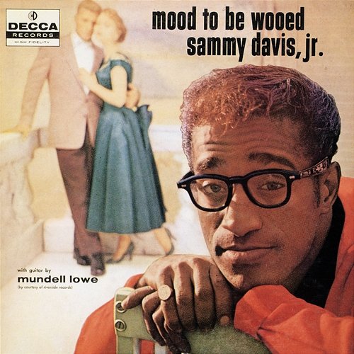 Mood To Be Wooed Sammy Davis Jr.