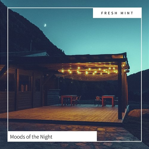 Moods of the Night Fresh Mint