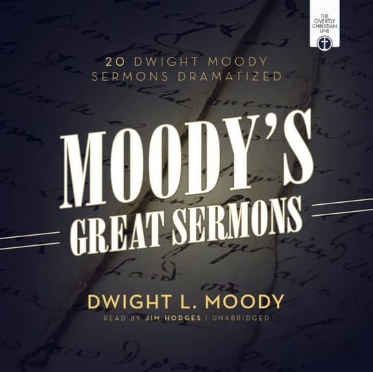 Moody's Great Sermons Moody Dwight L.